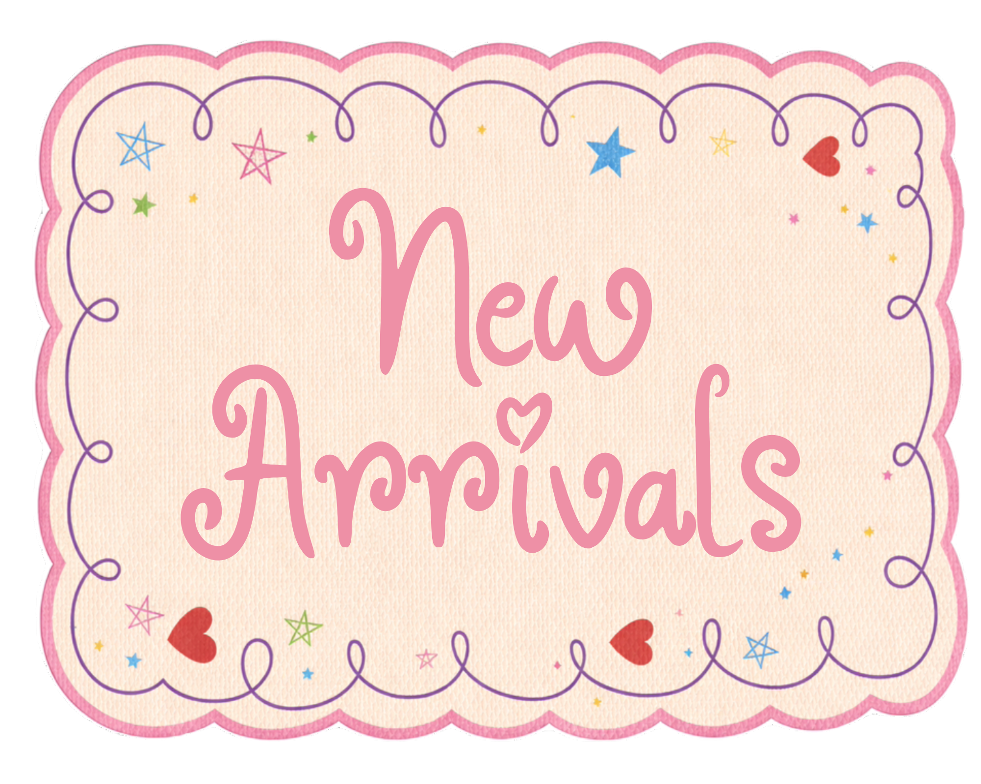 New Arrivals
