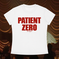 "Patient 0 RED" Tee