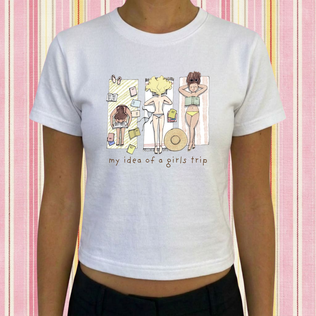 My Idea of a Girls Trip Tee
