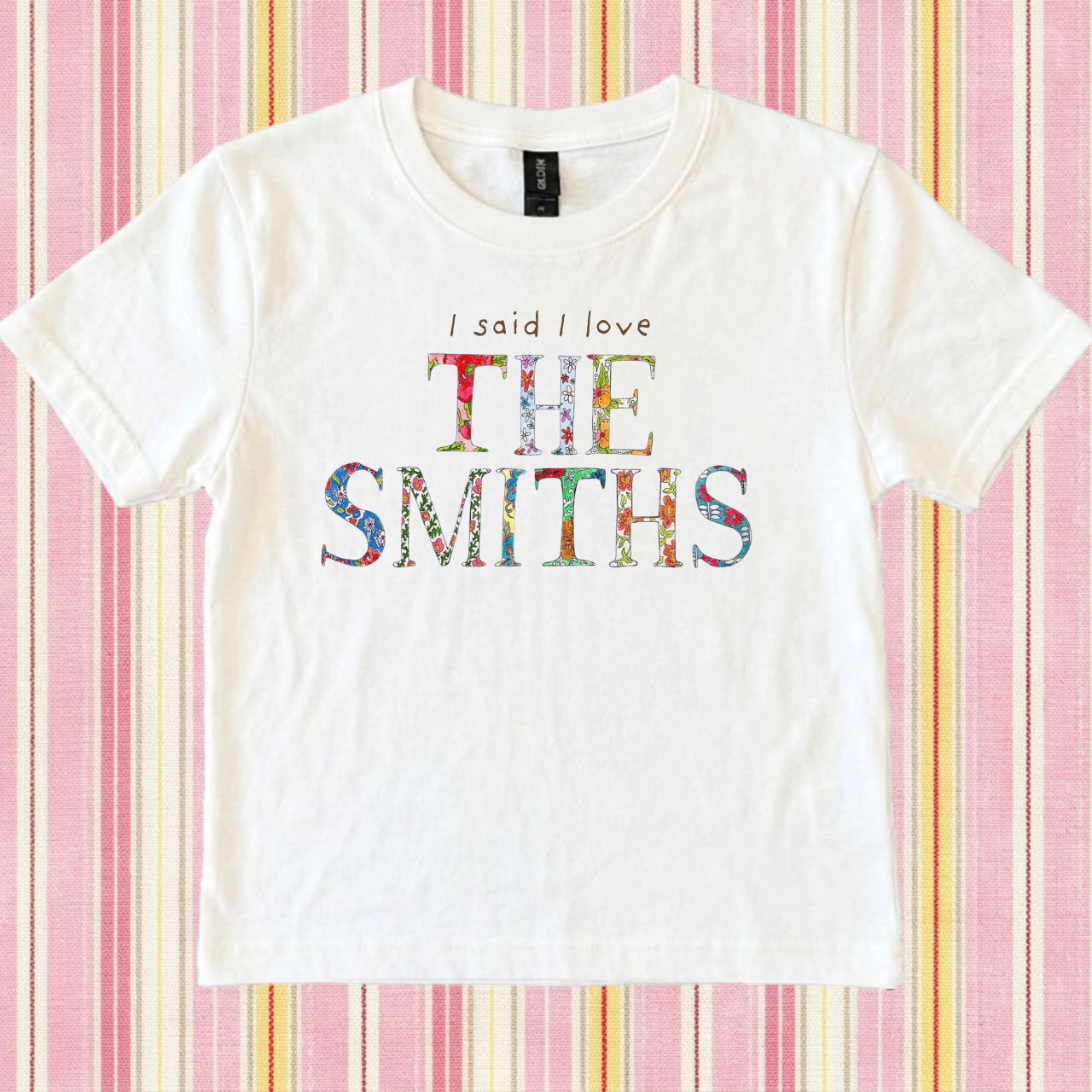 I Said I Love Them Tee