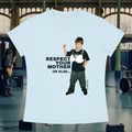 "Respect Your Mum Or Else" Tee In Summa Breeze