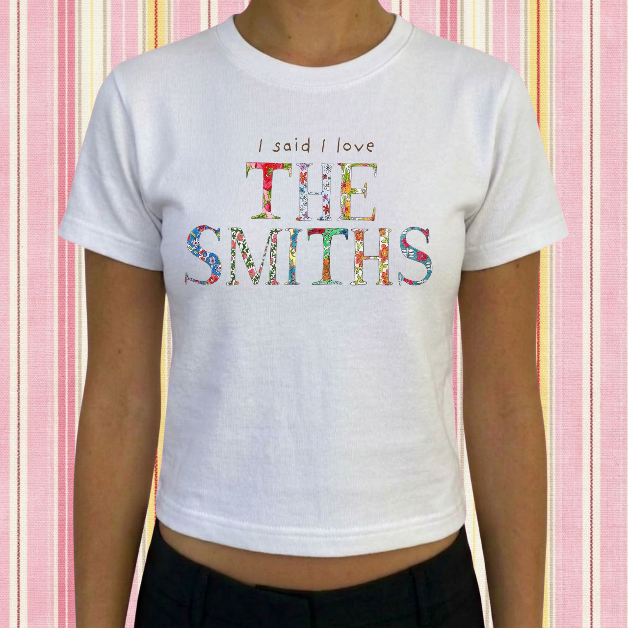 I Said I Love Them Tee