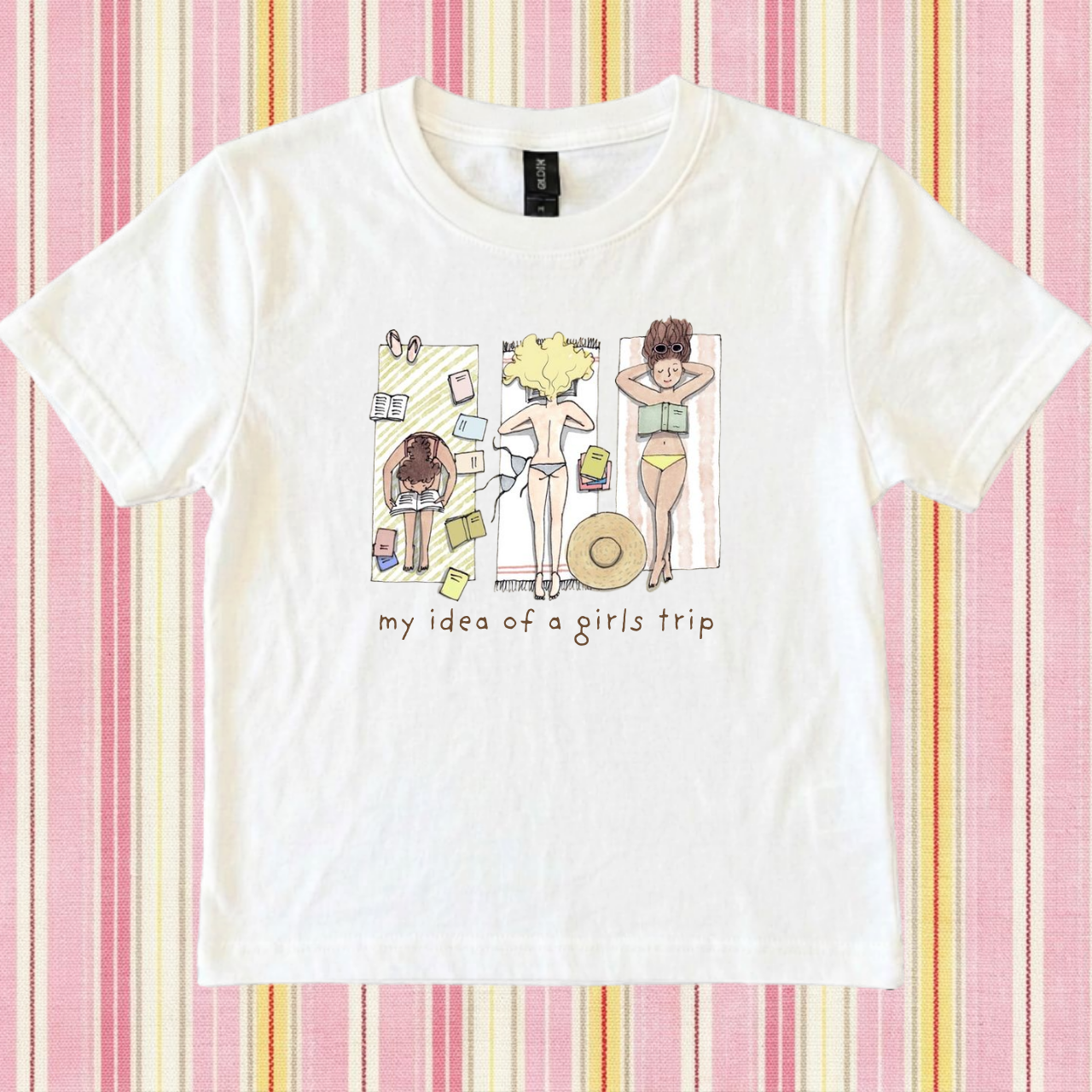 My Idea of a Girls Trip Tee