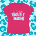 "Lil Miss Trouble Maker" In Raspberry Ripple
