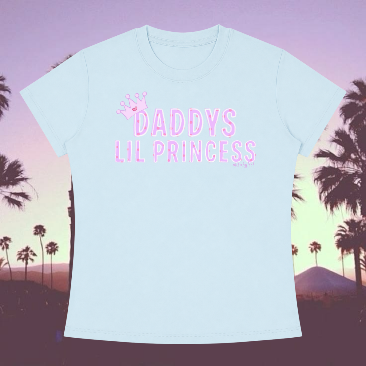 "Daddys Lil Princess" Tee