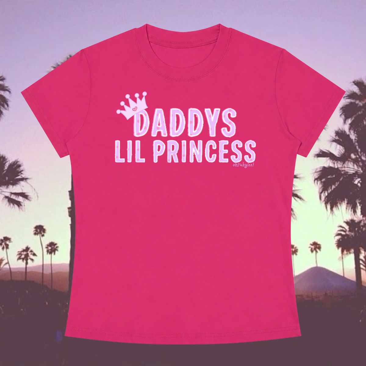 "Daddys Lil Princess" Tee