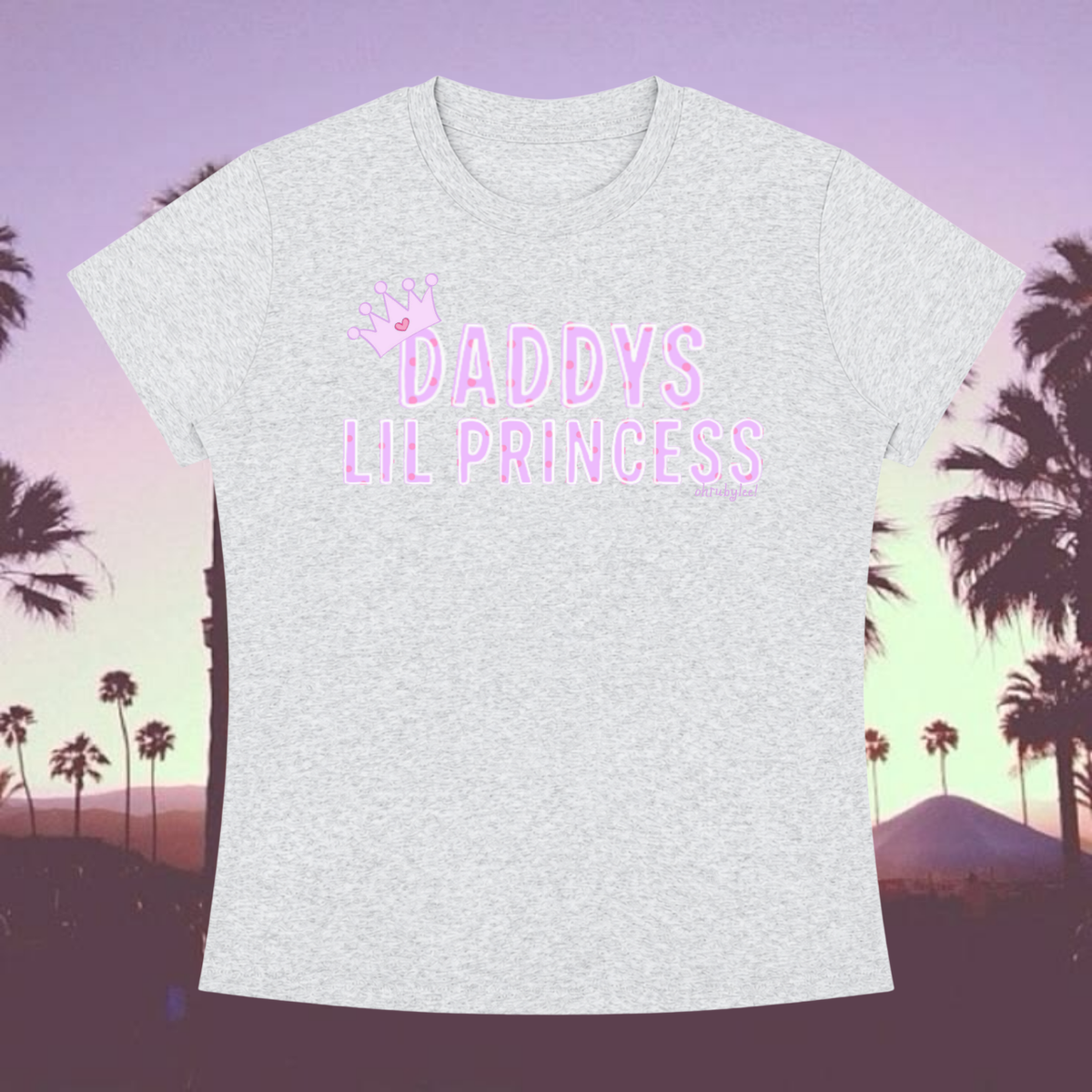 "Daddys Lil Princess" Tee