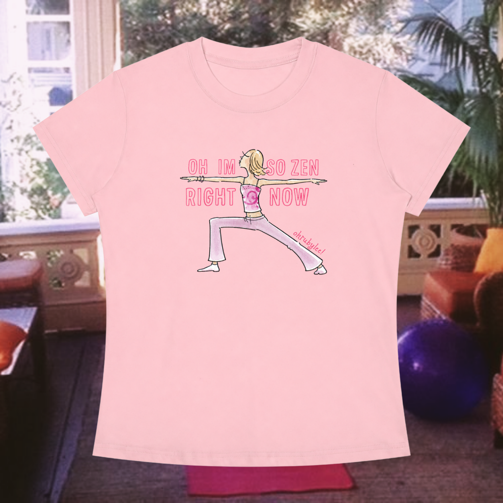 "So Zen Right Now" Tee