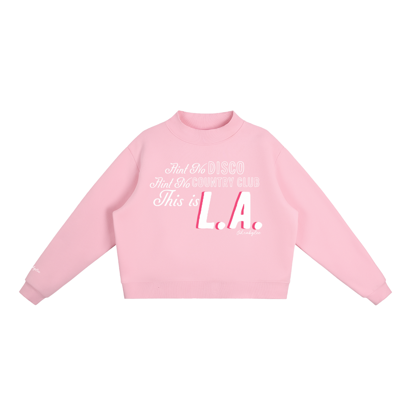 "This Is LA" Mock-Neck In Bubble Burst Pink